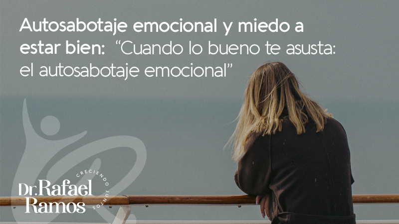 Autosabotaje emocional